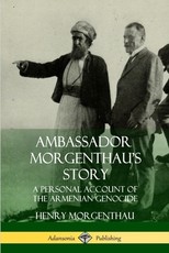 Ambassador Morgenthau's Story