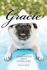 The Wit and Wisdom of Gracie