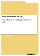 Medical tourism: on the growth track in India