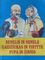 Senelis ir senelė. Gaidžiukas ir vištytė. Pupa ir žirnis