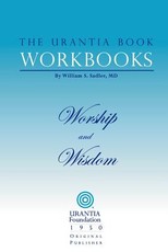 The Urantia Book Workbooks
