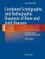 Combined Scintigraphic and Radiographic Diagnosis of Bone and Joint Diseases