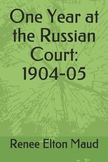 One Year at the Russian Court