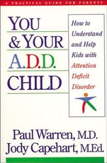 You and Your A.D.D. Child