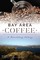 Bay Area Coffee