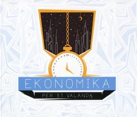 Ekonomika per 31 valandą