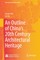 An Outline of China's 20th Century Architectural Heritage