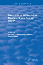 Mechanisms Of Pesticide Movement Into Ground Water