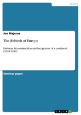 Majerus, J: Rebirth of Europe