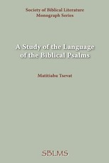 A Study of the Language of the Biblical Psalms