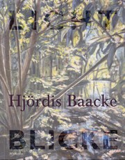 Hjördis Baacke: Lichtblicke