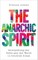 The Anarchic Spirit