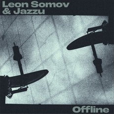 Vinilinė plokštelė LP LEON SOMOV & JAZZU „Offline“