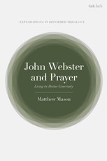 John Webster and Prayer