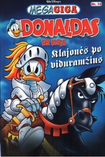 Mega Giga. Donaldas ir kiti. Klajonės po viduramžius