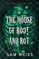 In the House of Root and Rot