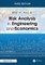 Risk Analysis in Engineering and Economics