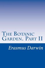 The Botanic Garden. Part II