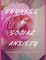 Shyness and Social Anxiety Workbook