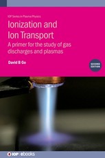 Ionization and Ion Transport (Second Edition)