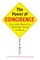 The Power of Coincidence