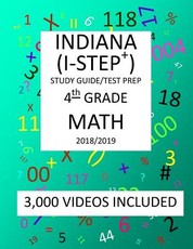 4th Grade INDIANA I-STEP+, 2019 MATH, Test Prep