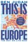 Judah, B: This is Europe