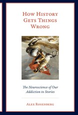 How History Gets Things Wrong