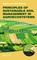 Principles of Sustainable Soil Management in Agroecosystems