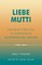 Liebe Mutti