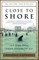 Close to Shore