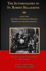 The Autobiography of St. Robert Bellarmine