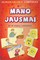 Mano jausmai. Ugdomasis žaidimas 3 - 4 metų vaikams