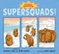 Supersquads!: Animal Heroes