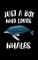Just A Boy Who Loves Whales