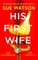 His First Wife