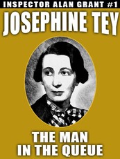 Tey, J: Man in the Queue