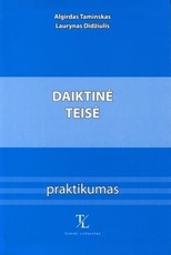 Daiktinė teisė. Praktikumas