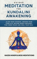 Guided Meditation for Kundalini Awakening
