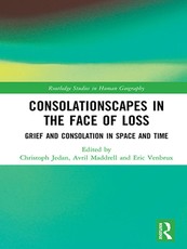 Consolationscapes in the Face of Loss
