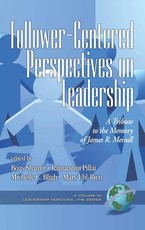 Follower-Centered Perspectives on Leadership