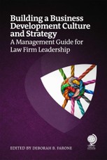 Building a Business Development Culture and Strategy