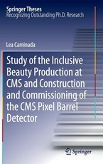 Study of the Inclusive Beauty Production at CMS and Construction and Commissioning of the CMS Pixel Barrel Detector
