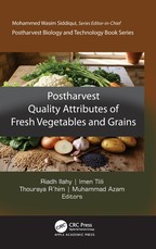 Postharvest Quality Attributes of Fresh Grains and Vegetables