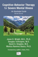 Cognitive-Behavior Therapy for Severe Mental Illness