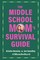 The Middle School Mom's Survival Guide