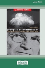 Prompt and Utter Destruction