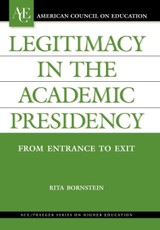 Legitimacy in the Academic Presidency