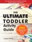 The Ultimate Toddler Activity Guide
