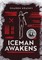 Iceman Awakens